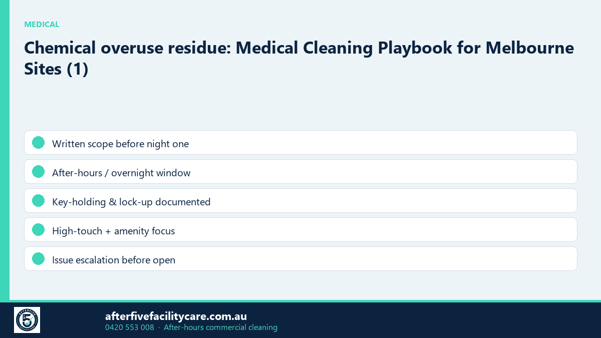 Infographic: Chemical overuse residue: Medical Cleaning Playbook for Melbourne Sites (1)